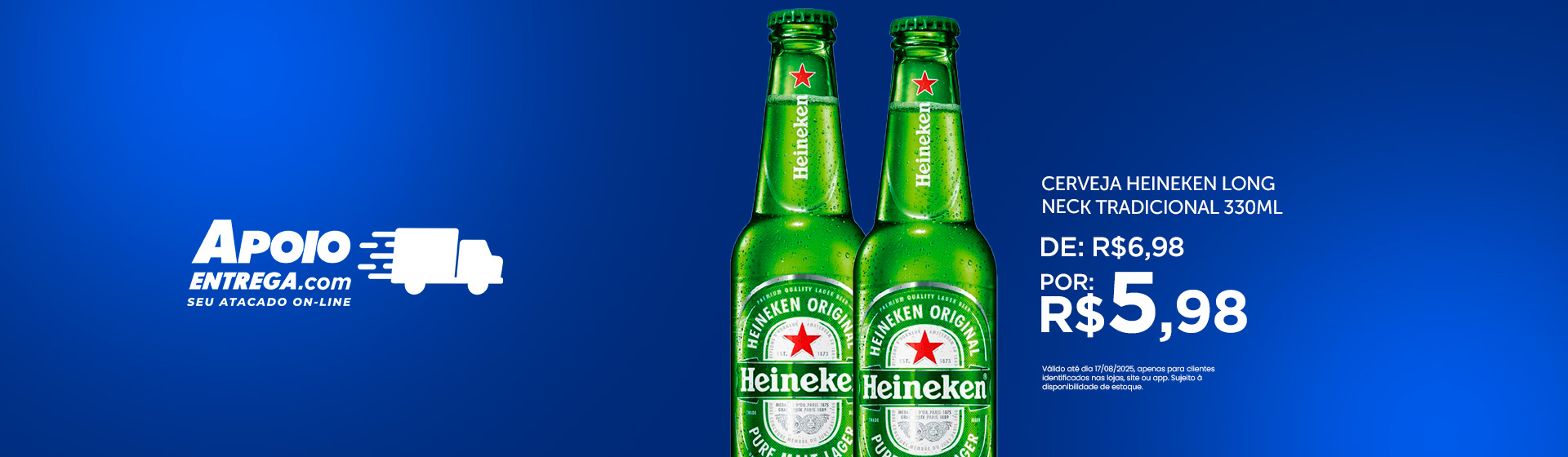Heineken: Cerveja Heineken Long Neck  até 17/09